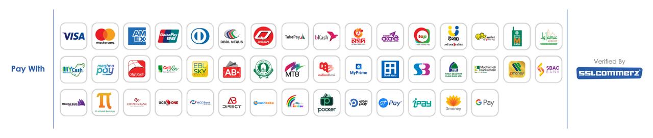 Accepted payment methods: bKash, Nagad, Visa, Mastercard, Rocket, Upay, bKash, DBBL Nexus and more — Verified by SSLCommerz